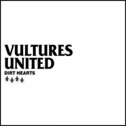 Vultures United : Dirt Hearts: Deluxe Edition